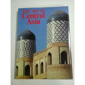 THE ART OF CENTRAL ASIA 